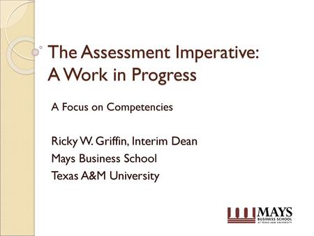 The Assessment Imperative: A Work in Progress