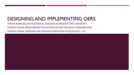 Designing and implementing oers