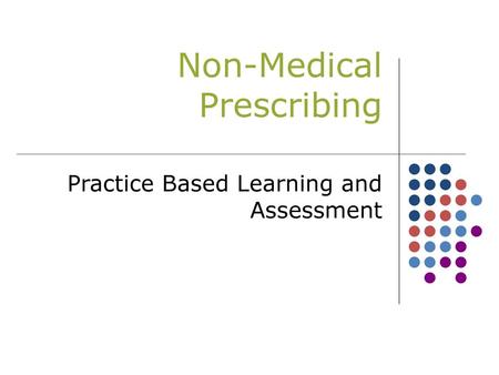 Non-Medical Prescribing