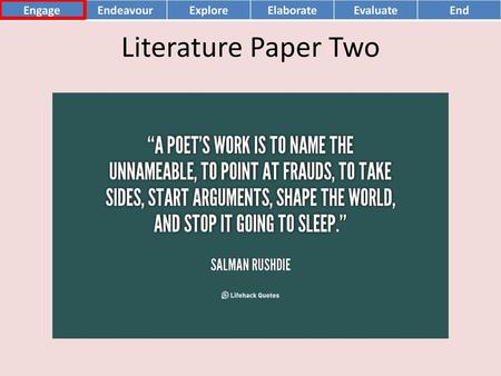 Engage Endeavour Explore Elaborate Evaluate End Literature Paper Two.