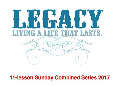 11-lesson Sunday Combined Series 2017