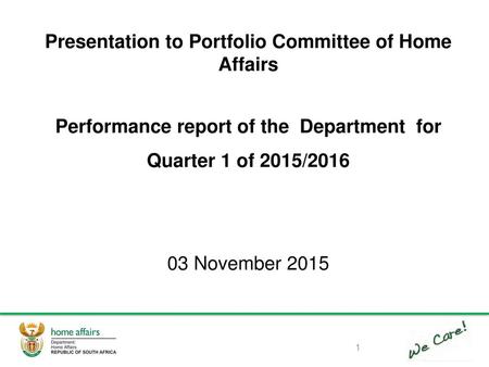 Presentation to Portfolio Committee of Home Affairs