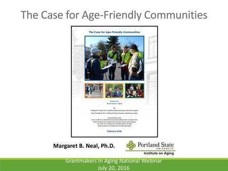 The Case for Age-Friendly Communities