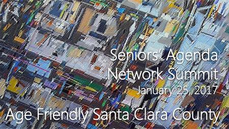 Age Friendly Santa Clara County