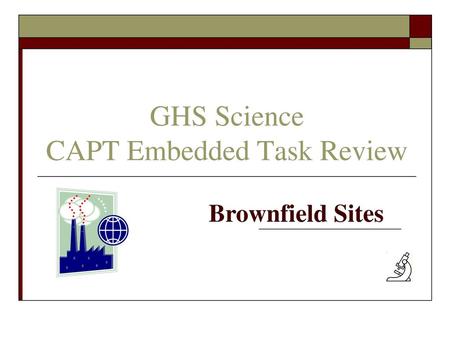 GHS Science CAPT Embedded Task Review