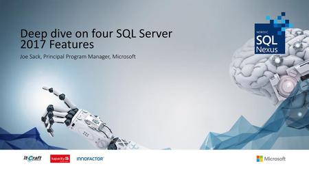 Deep dive on four SQL Server 2017 Features