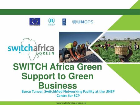 SWITCH Africa Green Support to Green Business