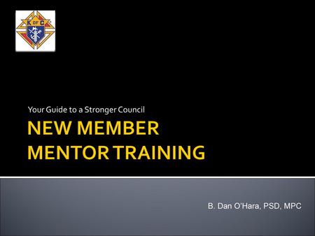 NEW MEMBER MENTOR TRAINING