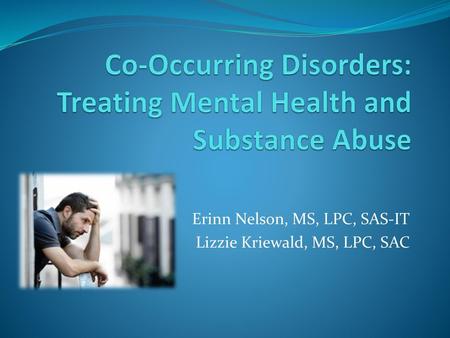 Co-Occurring Disorders: Treating Mental Health and Substance Abuse