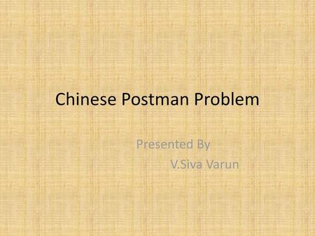 Chinese Postman Problem