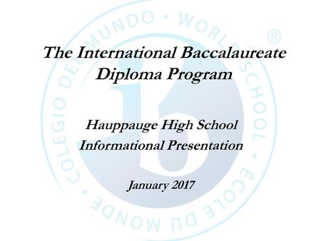 The International Baccalaureate Diploma Program