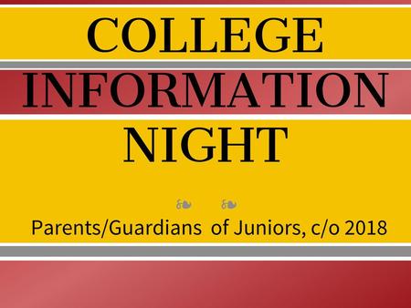 COLLEGE INFORMATIONNIGHT