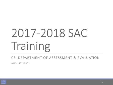 CSI department of assessment & evaluation August 2017