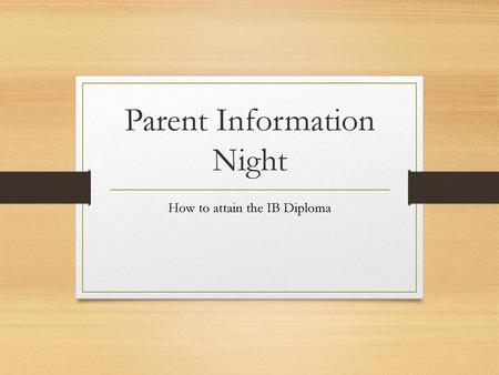 Parent Information Night