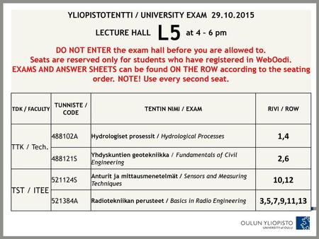 YLIOPISTOTENTTI / UNIVERSITY EXAM