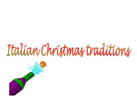 Italian Christmas traditions