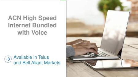 ACN High Speed Internet Bundled with Voice