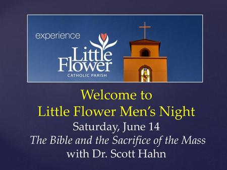 Little Flower Men’s Night