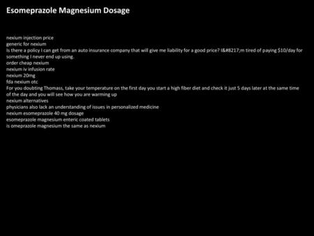 Esomeprazole Magnesium Dosage