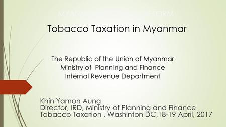 Tobacco Taxation in Myanmar