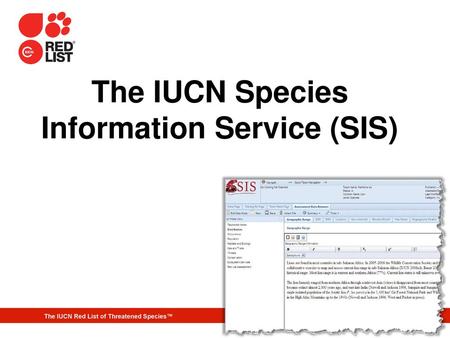 The IUCN Species Information Service (SIS)