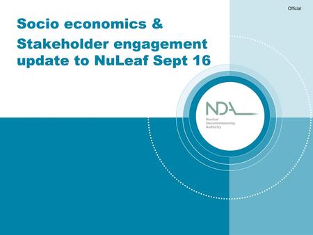 Stakeholder engagement update to NuLeaf Sept 16