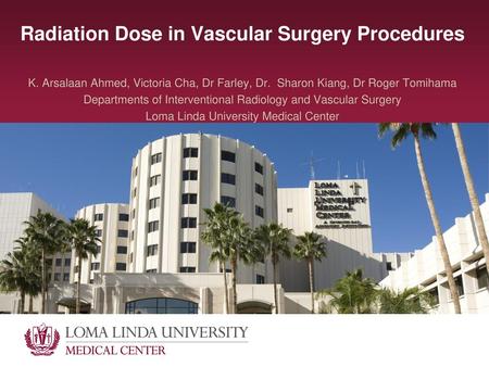 Radiation Dose in Vascular Surgery Procedures