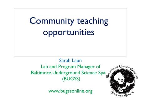 Community teaching opportunities