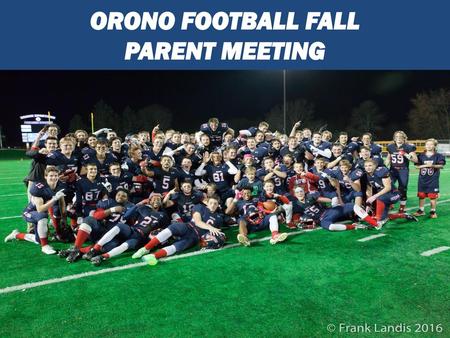 ORONO FOOTBALL FALL PARENT MEETING