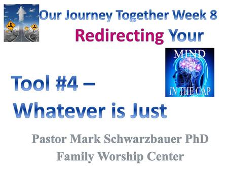 Pastor Mark Schwarzbauer PhD Family Worship Center