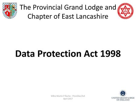 The Provincial Grand Lodge and Chapter of East Lancashire