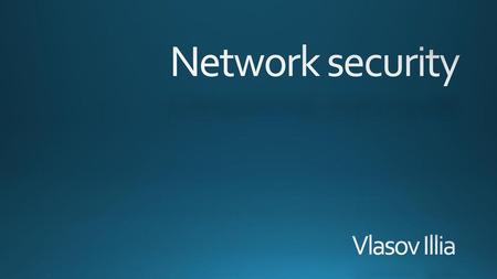 Network security Vlasov Illia