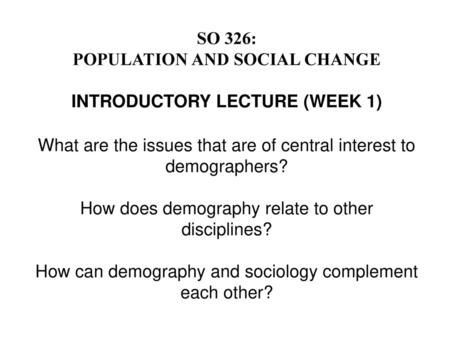 POPULATION AND SOCIAL CHANGE