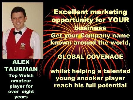 ALEX TAUBMAN Top Welsh amateur player for over eight years