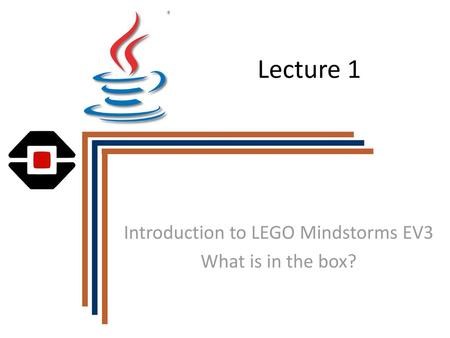 Introduction to LEGO Mindstorms EV3 What is in the box?