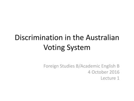 Discrimination in the Australian Voting System