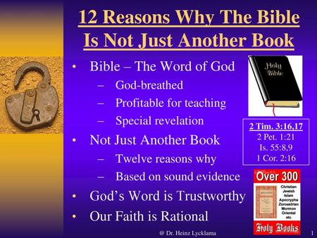 12 Reasons Why The Bible Is Not Just Another Book