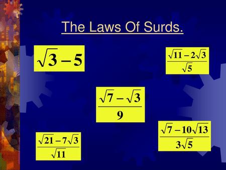 The Laws Of Surds..