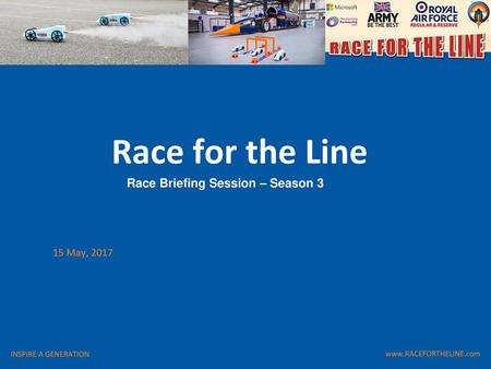 Race for the Line Race Briefing Session – Season 3 15 May, 2017