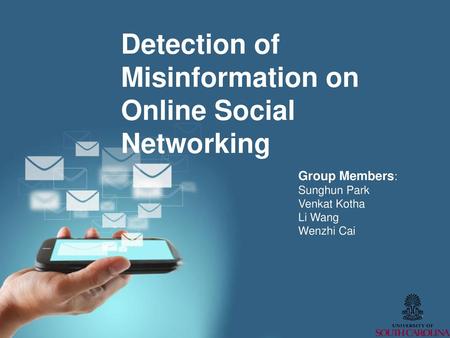 Detection of Misinformation on Online Social Networking