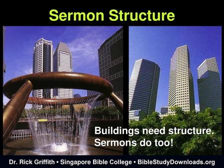 Dr. Rick Griffith • Singapore Bible College • BibleStudyDownloads.org