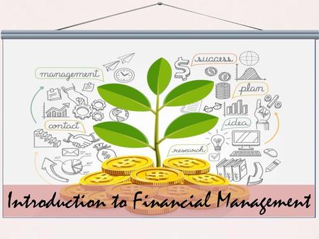 Introduction to Financial Management