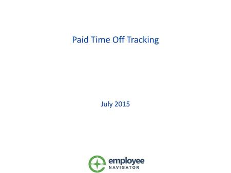 Paid Time Off Tracking July 2015.