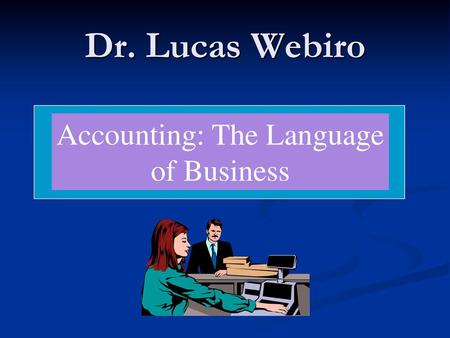 Accounting: The Language