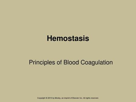 Principles of Blood Coagulation