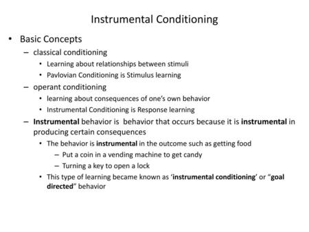 Instrumental Conditioning