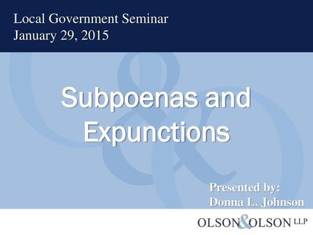 Subpoenas and Expunctions