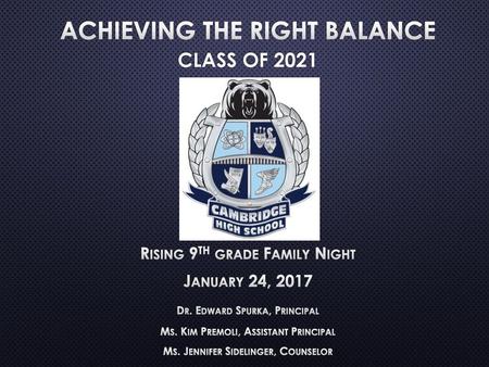 Achieving the Right Balance Class of 2021