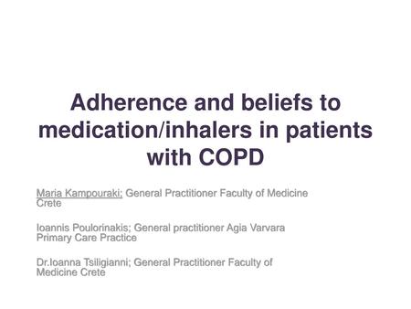 Adherence and beliefs to medication/inhalers in patients with COPD