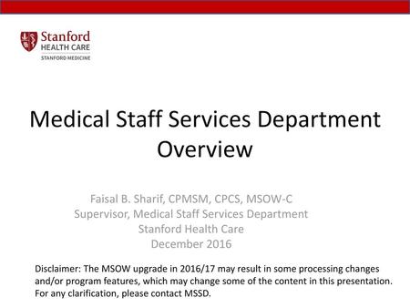 Medical Staff Services Department Overview